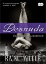 Desnuda – Raine Miller [PDF]