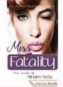 Miss Fatality – Miriam Meza [PDF]