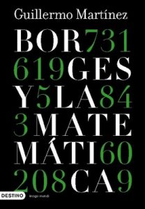 Borges y la matemática – Guillermo Martínez [ePub & Kindle]