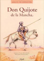 El ingenioso hidalgo Don Quijote de la Mancha – Miguel de Cervantes Saavedra [PDF]
