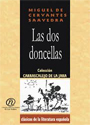 Las dos doncellas – Miguel de Cervantes Saavedra [PDF]
