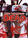 The Walking Dead #025 – Robert Kirkman, Tony Moore [PDF]
