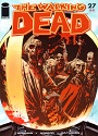 The Walking Dead #027 – Robert Kirkman, Tony Moore [PDF]