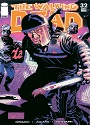 The Walking Dead #032 – Robert Kirkman, Tony Moore [PDF]