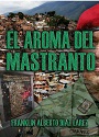 El aroma del mastranto – Franklin Alberto Díaz Lárez [PDF]