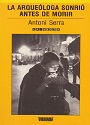 La Arqueóloga sonrió antes de morir – Antoni Serra [PDF]