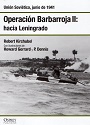 Operación Barbarroja II: hacia Leningrado – Robert Kirchubel [PDF]