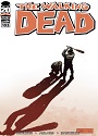 The Walking Dead #103 – Robert Kirkman, Charlie Adlard, Cliff Rathburn [PDF]