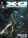 X-O Manowar #011 – Robert Venditti, Cary Nord, Stefano Gaudiano, Moose Baumann [PDF]