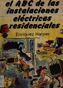El ABC de las instalaciones eléctricas residenciales – Enríquez Harper [PDF]