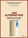 Hay Alternativas – Vicenç Navarro, Juan Torres y Alberto Garzón [PDF]