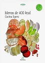 Menos de 400 Kcal cocina ligera – Thermomix [PDF]