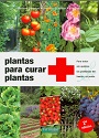 Plantas para curar plantas (Guias Fertilidad De Tierra) (Segunda Edición) – Bernard Bertrand, Jean-Paul Collaert, Eric Petiot [PDF]
