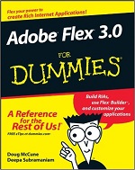 Adobe Flex 3.0 for Dummies – Doug McCune, Deepa Subramaniam [PDF] [English]