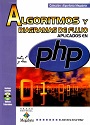 Algoritmos y diagramas de flujo aplicados en PHP (Primera Edición) – Megabyte [PDF]