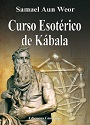 Curso Esotérico de Kábala (Segunda Edición) – Samael Aun Weor [PDF]