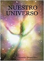 Nuestro Universo – Alejandro Álvarez Silva [PDF]