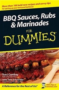 BBQ Sauces, Rubs & Marinades for Dummies – Traci Cumbay, Tom Schneider [PDF] [English]