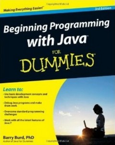 Beginning Programming with Java for Dummies (2nd Edition) – Barry Burd [PDF] [English]