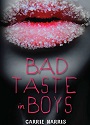 Bad Taste in Boys (Kate Grable #1) – Carrie Harris [PDF]