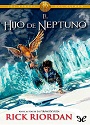 El hijo de Neptuno (Los Heroes del Olimpo #2) – Rick Riordan [PDF]