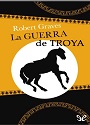 La Guerra de Troya – Robert Graves [PDF]