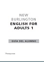 New Burlington – English for Adult #1 – Guía de Alumno [PDF]