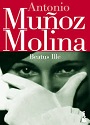 Beatus Ille – Antonio Muñoz Molina [PDF]
