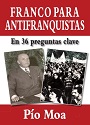 Franco para antifranquistas – Pío Moa [PDF]