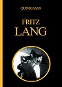 Fritz Lang – Quim Casas [PDF]