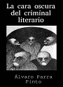 La cara oscura del criminal literario – Álvaro Parra Pinto [PDF]