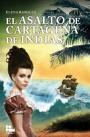 El asalto de Cartagena de indias – Elena Bargues Capa [PDF]