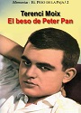 El beso de Peter Pan – Terenci Moix [PDF]