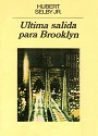 Ultima salida para Brooklyn – Hubert Selby Jr. [PDF]