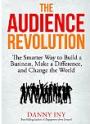 The Audience Revolution – Danny Iny [PDF]