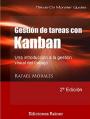 Gestión de Tareas con Kanban: Introducción a la gestión visual del trabajo (Monster Guides N° 2) – Rafael Morales [PDF]