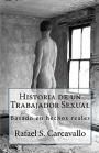 Historia de un trabajador sexual – Rafael S. Carcavallo [PDF]