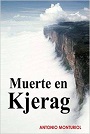 Muerte en Kjerag – Antonio Monturiol [PDF]