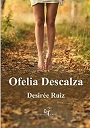 Ofelia Descalza – Desirée Ruiz Pérez [PDF]