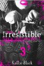 Irresistible. Tercera parte Saga Indomable I – Kattie Black [PDF]