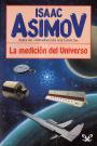 La medición del Universo – Isaac Asimov [PDF]