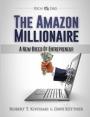 The Amazon Millionaire: A new breed of entrepreneur – Robert T. Kiyosaki, Dave Kettner [PDF] [English]