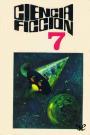 Ciencia ficción Selección #7 – AA.VV. [PDF]