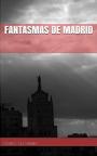 Fantasmas de Madrid – Arturo Villarrubia [PDF]
