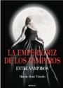 La Emperatriz de los Vampiros (Entre Vampiros nº 3) – María José Tirado [PDF]