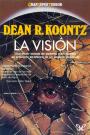 La visión – Dean R. Koontz [PDF]