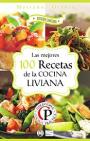 Las mejores 100 recetas de la cocina liviana (Colección Cocina Práctica – Edición Limitada) – Mariano Orzola [PDF]