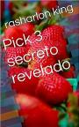 Pick 3 secreto revelado – Rasharlon King [PDF]