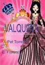 Valquiria – La Princesa Vampira: Edición para niño (Saga Valquiria – La Princesa Vampira  Edición para niño nº 1) – Pet Torres [PDF]