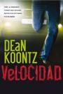 Velocidad – Dean R. Koontz [PDF]